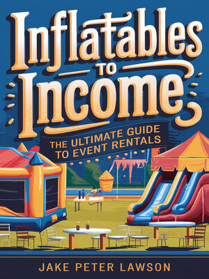 cover image of Inflatables to Income
